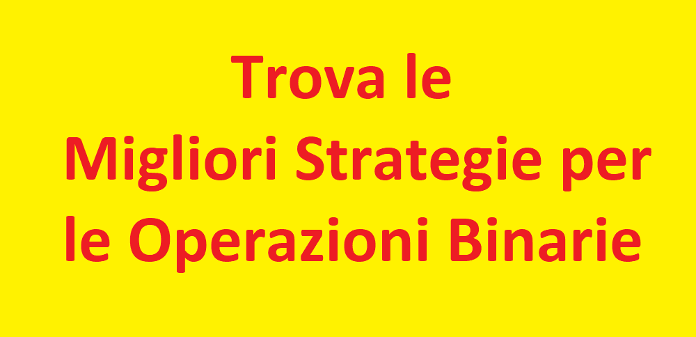 Strategie Operazioni Binarie