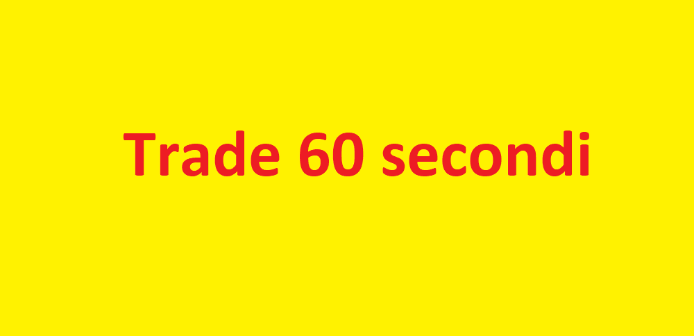 Trade 60 Secondi